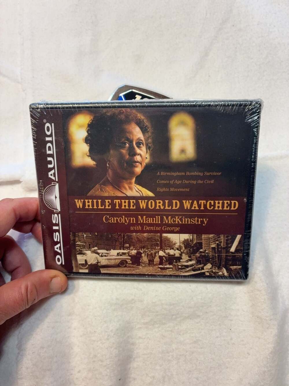 While the World Watched by Carolyn Maull McKinstry Oasis Audio Unabridged 7 CD S